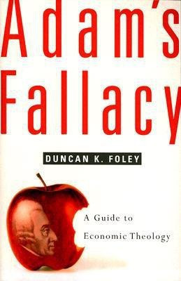 Adam's Fallacy(English, Paperback, Foley Duncan K.)