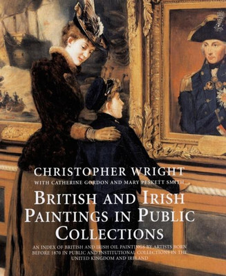 British and Irish Paintings in Public Collections(English, Hardcover, Wright Christopher)