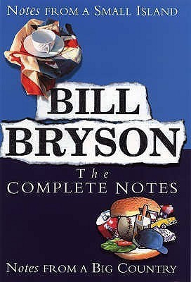 Bill Bryson The Complete Notes(English, Hardcover, Bill Bryson,)