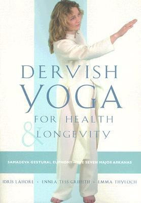 Dervish Yoga for Health and Longevity(English, Paperback, Lahore Idris)