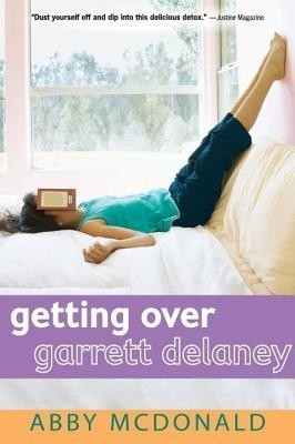 Getting Over Garrett Delaney(English, Paperback, McDonald Abby)