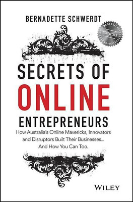 Secrets of Online Entrepreneurs(English, Paperback, Schwerdt Bernadette)