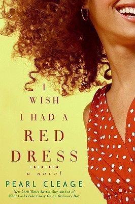 I Wish I Had a Red Dress(English, Paperback, Cleage Pearl)