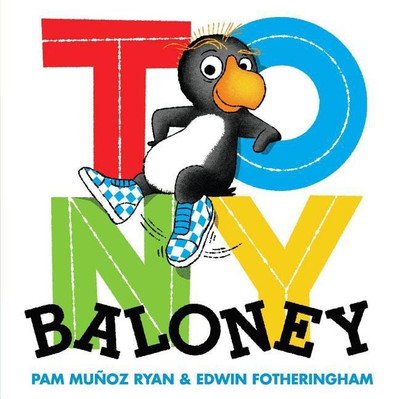Tony Baloney(English, Hardcover, Ryan Pam,Munoz)