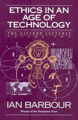 Ethics in an Age of Technology(English, Paperback, Barbour Ian G)