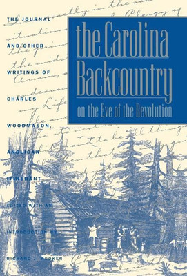 The Carolina Backcountry on the Eve of the Revolution(English, Paperback, unknown)