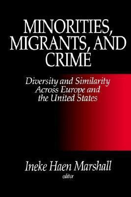 Minorities, Migrants, and Crime(English, Paperback, unknown)
