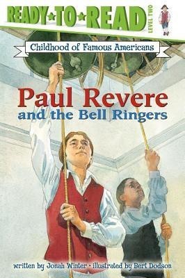 Paul Revere and the Bell Ringers(English, Paperback, Winter Jonah)