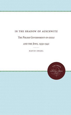 In the Shadow of Auschwitz(English, Paperback, Engel David)