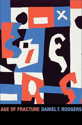 Age of Fracture(English, Paperback, Rodgers Daniel T.)