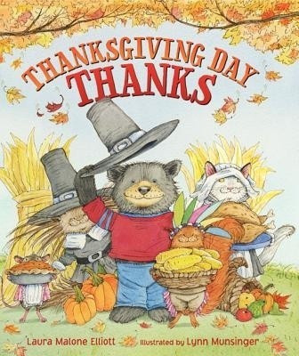 Thanksgiving Day Thanks(English, Hardcover, Elliott Laura Malone)