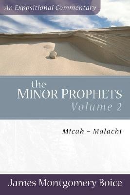 The Minor Prophets - Micah-Malachi(English, Paperback, Boice James Montgomer)