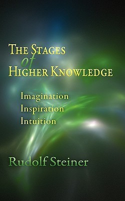 The Stages of Higher Knowledge(English, Paperback, Steiner Rudolf)