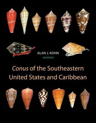 Conus of the Southeastern United States and Caribbean(English, Hardcover, Kohn Alan J.)