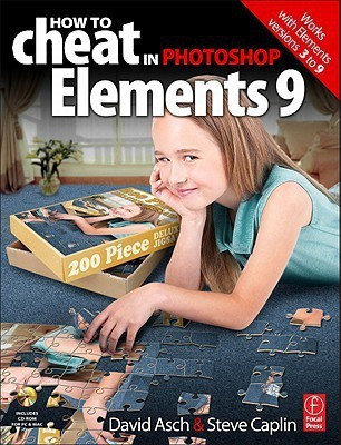 How to Cheat in Photoshop Elements 9(English, Paperback, Asch David)