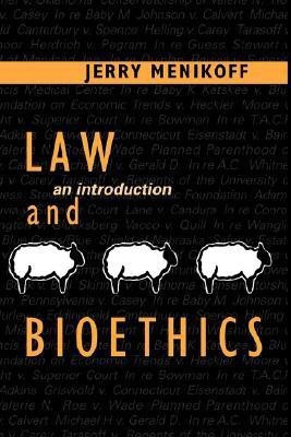 Law and Bioethics(English, Paperback, Menikoff Jerry)