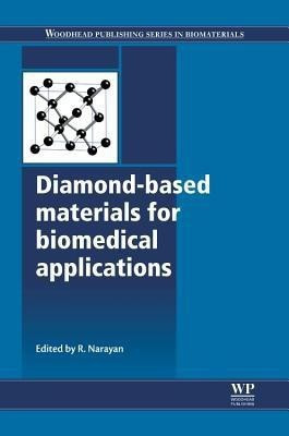 Diamond-Based Materials for Biomedical Applications(English, Hardcover, unknown)