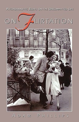 On Flirtation(English, Paperback, Phillips Adam)