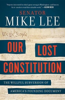 Our Lost Constitution(English, Paperback, Lee Mike)