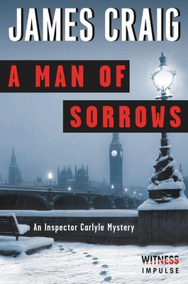 A Man of Sorrows(English, Paperback, Craig James Sir)