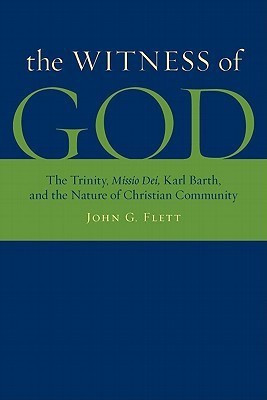 The Witness of God(English, Paperback, Flett John G.)