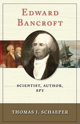 Edward Bancroft(English, Hardcover, Schaeper Thomas J.)
