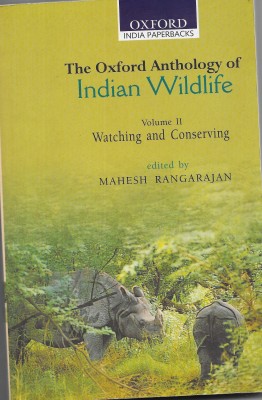 The Oxford Anthology of Indian Wildlife(English, Paperback, Rangarajan Mahesh)