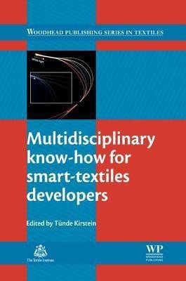 Multidisciplinary Know-How for Smart-Textiles Developers(English, Hardcover, unknown)