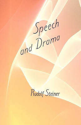 Speech and Drama(English, Paperback, Steiner Rudolf)
