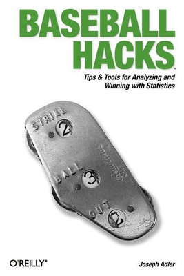 Baseball Hacks(English, Paperback, Adler Joseph)