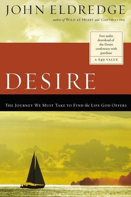 Desire(English, Paperback, Eldredge John)