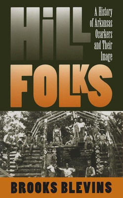 Hill Folks(English, Paperback, Blevins Brooks)