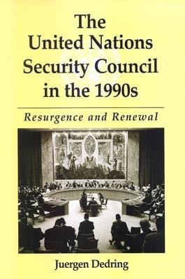 The United Nations Security Council in the 1990s(English, Paperback, Dedring Juergen)
