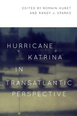 Hurricane Katrina in Transatlantic Perspective(English, Paperback, unknown)