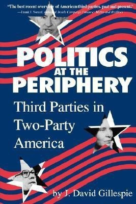 Politics at the Periphery(English, Paperback, Gillespie J.David)