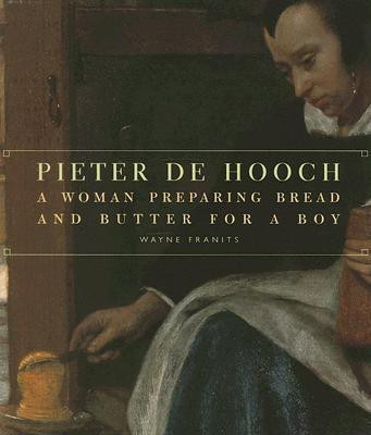 Pieter de Hooch - A Woman Preparing Bread and Butter for a Boy(English, Paperback, Franits .)