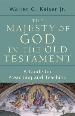 Majesty of God in the Old Testament(English, Paperback, Kaiser)