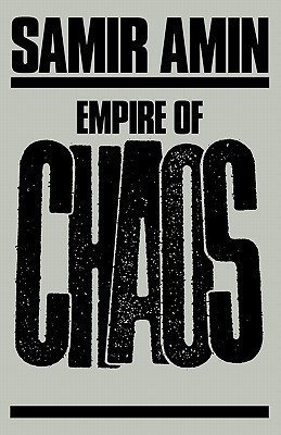 Empire of Chaos(English, Paperback, Amin Samir)