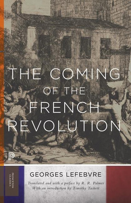 The Coming of the French Revolution(English, Paperback, Lefebvre Georges)