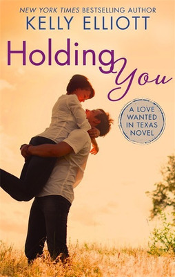 Holding You(English, Paperback, Elliott Kelly)