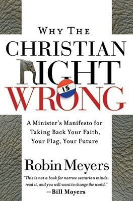 Why the Christian Right Is Wrong(English, Hardcover, Meyers Robin)