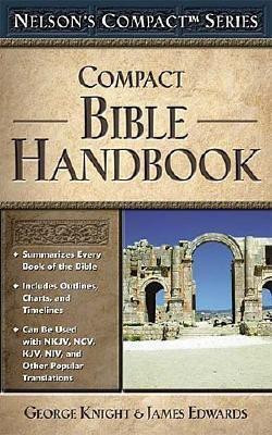 Nelson's Compact Series: Compact Bible Handbook(English, Paperback, unknown)