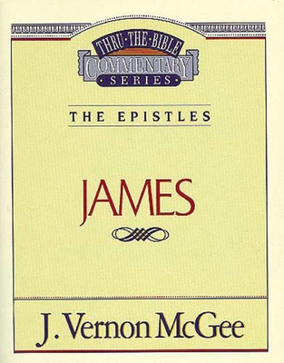 Thru the Bible Vol. 53: The Epistles (James)(English, Paperback, McGee J. Vernon)