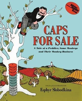 Caps for Sale(English, Hardcover, Slobodkina Esphyr)