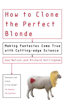 How To Clone The Perfect Blonde(English, Paperback, unknown)