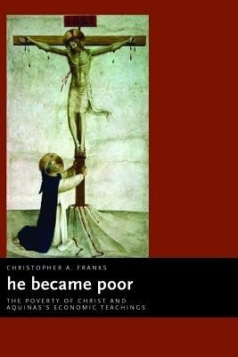 He Became Poor(English, Paperback, Franks Christopher A.)