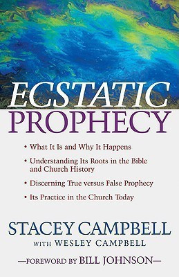 Ecstatic Prophecy(English, Paperback, Campbell Stacey)
