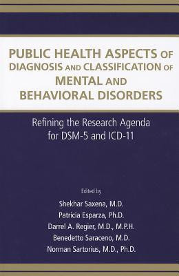 Public Health Aspects of Diagnosis and Classification of Mental and Behavioral Disorders(English, Paperback, unknown)