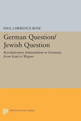 German Question/Jewish Question(English, Paperback, Rose Paul Lawrence)