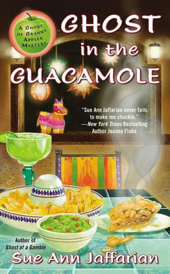 Ghost in the Guacamole(English, Paperback, Jaffarian Sue Ann)